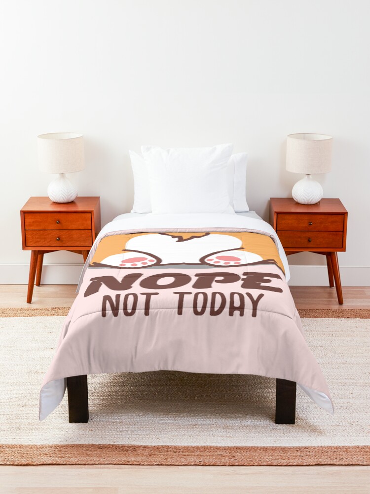 Alternate view of Nope Not Today Corgi Butt Corgi Lover Gift Comforter