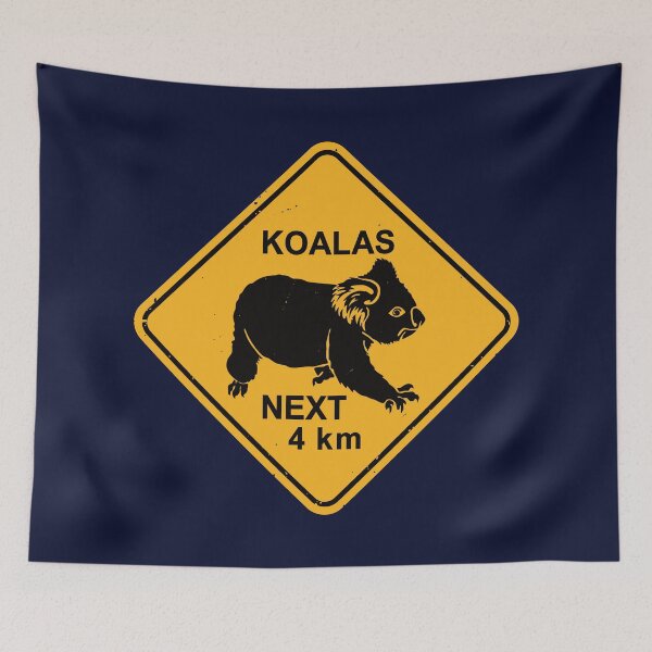 Item preview, Koalas Next 4 km - Koala Bear Warning Road Sign designed and sold by IncognitoMode.