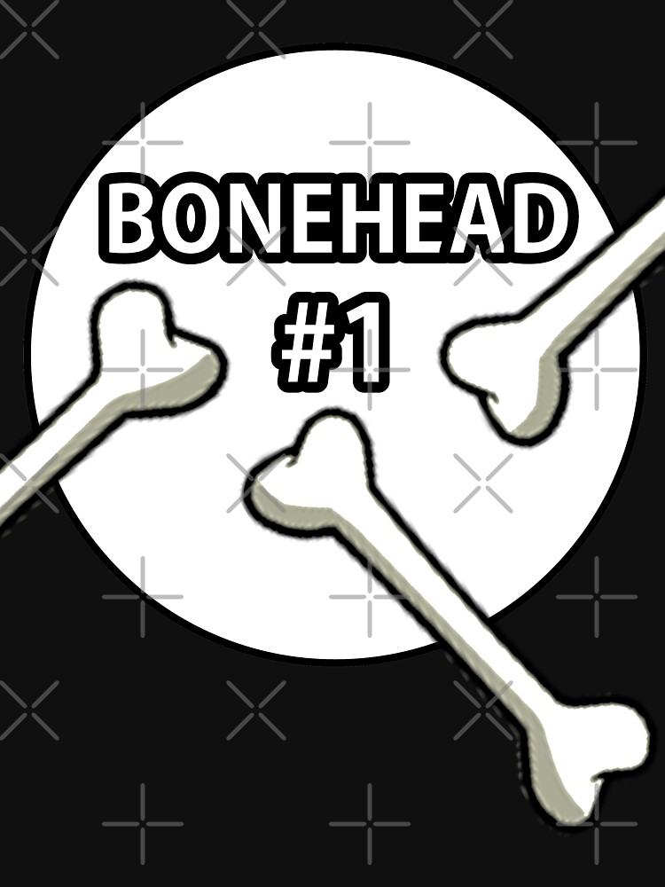 Bonehead #1 Design  by Mbranco