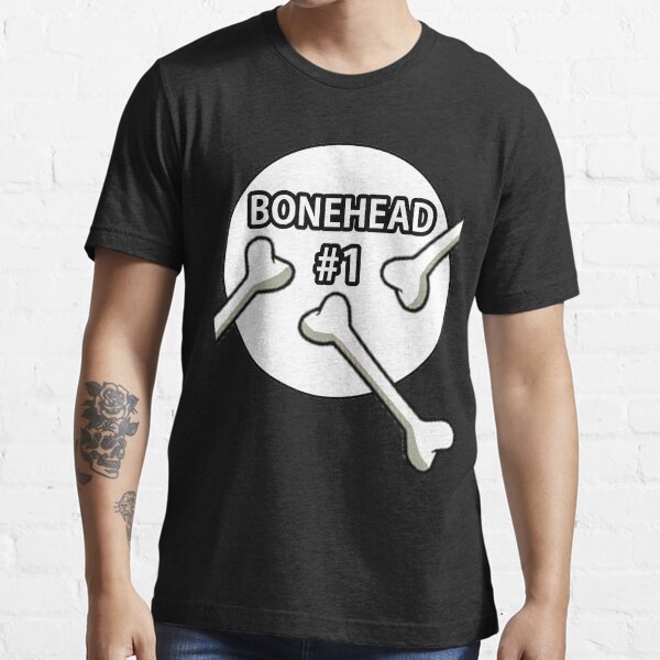 Bonehead #1 Design Essential T-Shirt