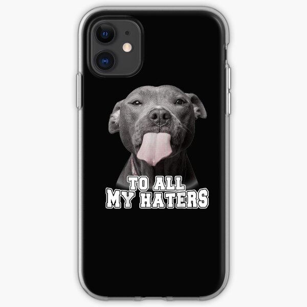 Lustiges Pitbull zu allen meinen Hassern iPhone Flexible Hülle