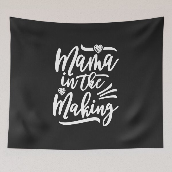 Item preview, Mama in The Making designed and sold by cidolopez.