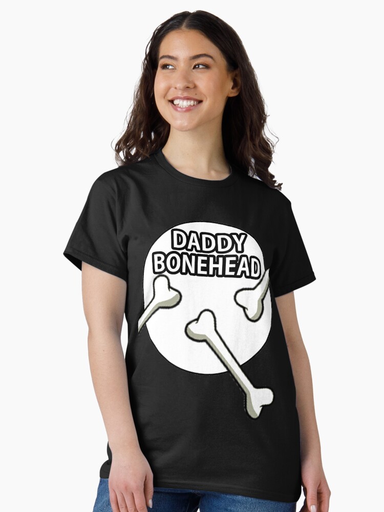 Thumbnail 2 of 7, Classic T-Shirt, Daddy Bonehead Design designed and sold by Mbranco.