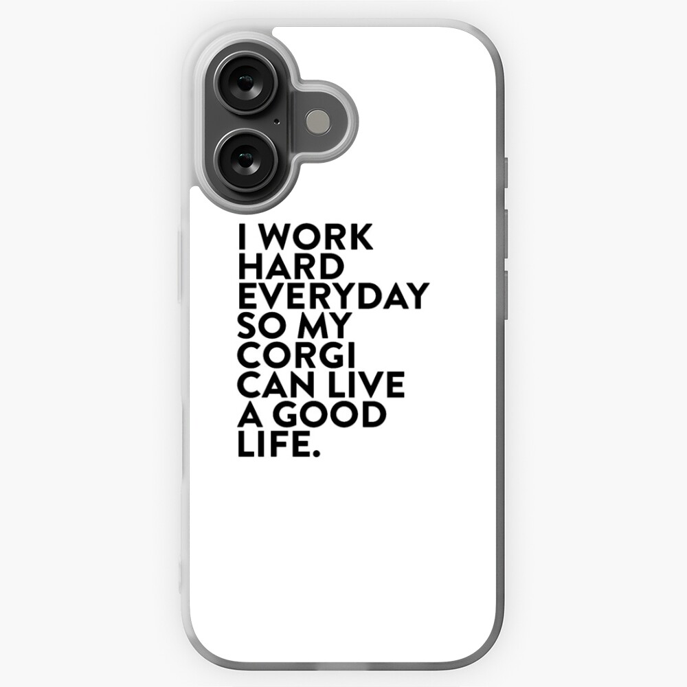 I work hard for my #CORGI Sticker
