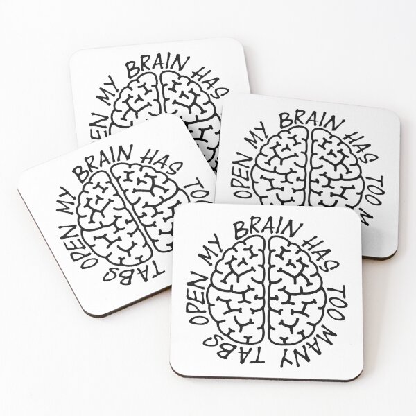 Item preview, My Brain Has Too Many Tabs Open - Overthinking Quote - Black Text designed and sold by MysticMagpie.