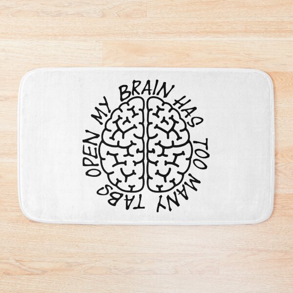 Item preview, My Brain Has Too Many Tabs Open - Overthinking Quote - Black Text designed and sold by MysticMagpie.