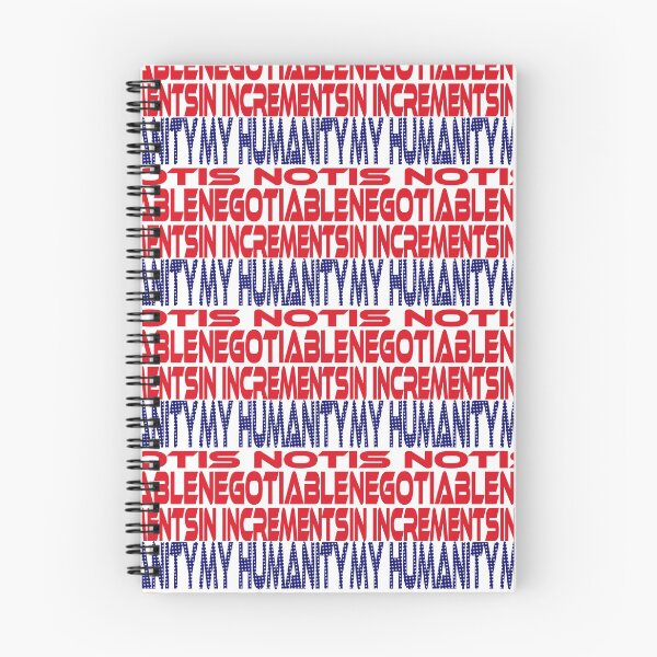 Item preview, #OurPatriotism: My Humanity is Not Negotiable in Increments (Red, White, Blue) by Grey Williamson designed and sold by Carbon-Fibre Media.