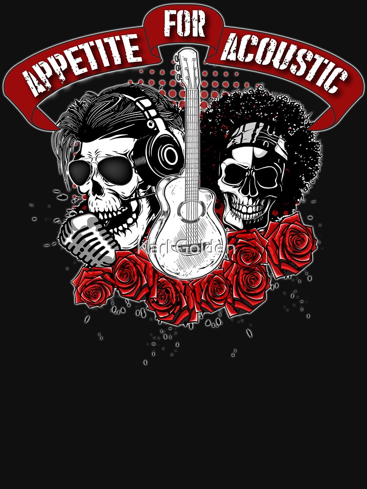 Appetite For Acoustic by karlgolden