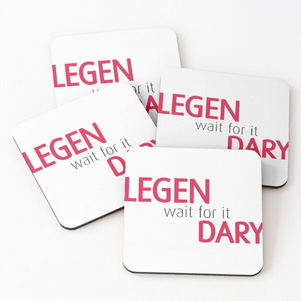 Item preview, Legen - wait for it - Dary! designed and sold by Write 4U.