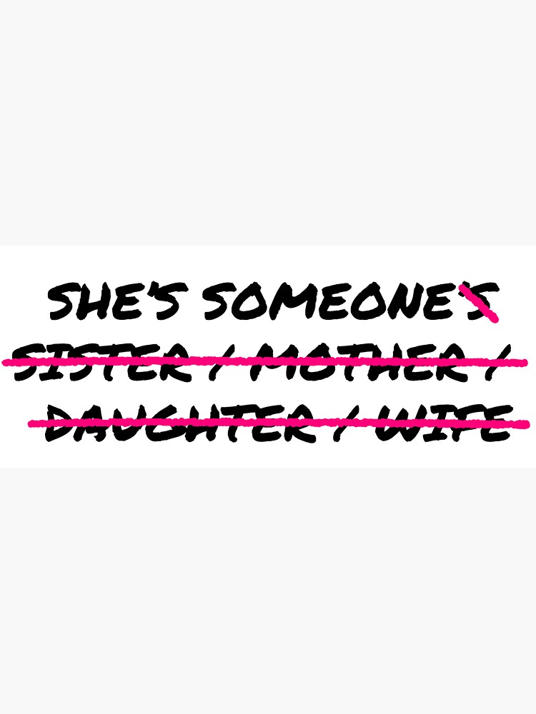 she's someone shirt