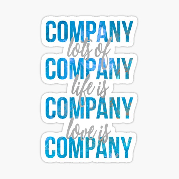 Item preview, Life is Company designed and sold by Theatre Thoughts.