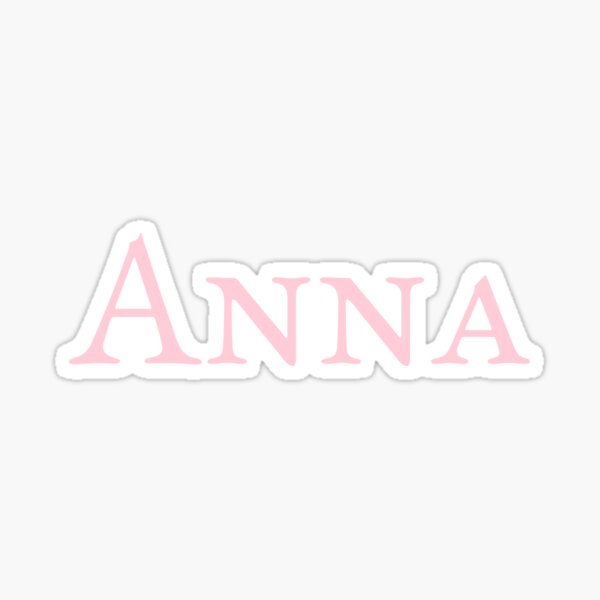 Anna Nickname Gifts Merchandise Redbubble