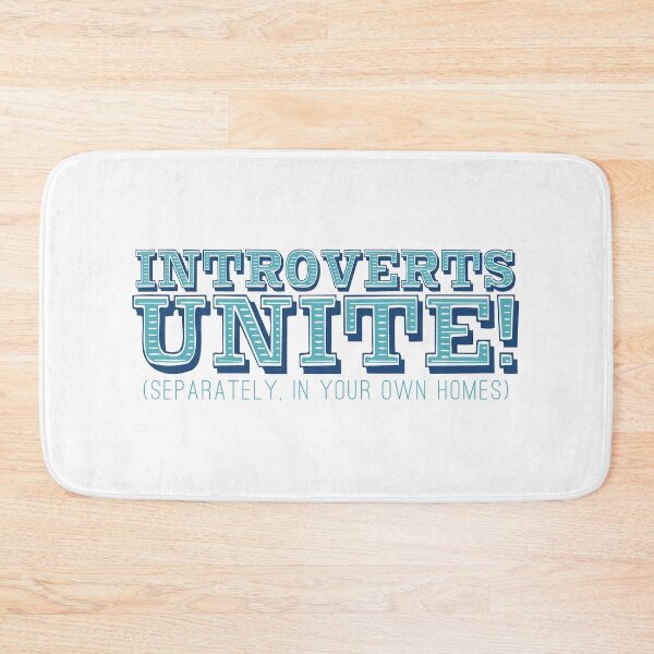Item preview, Introverts Unite! (separately, in your own homes obvs) designed and sold by SouthPrints.