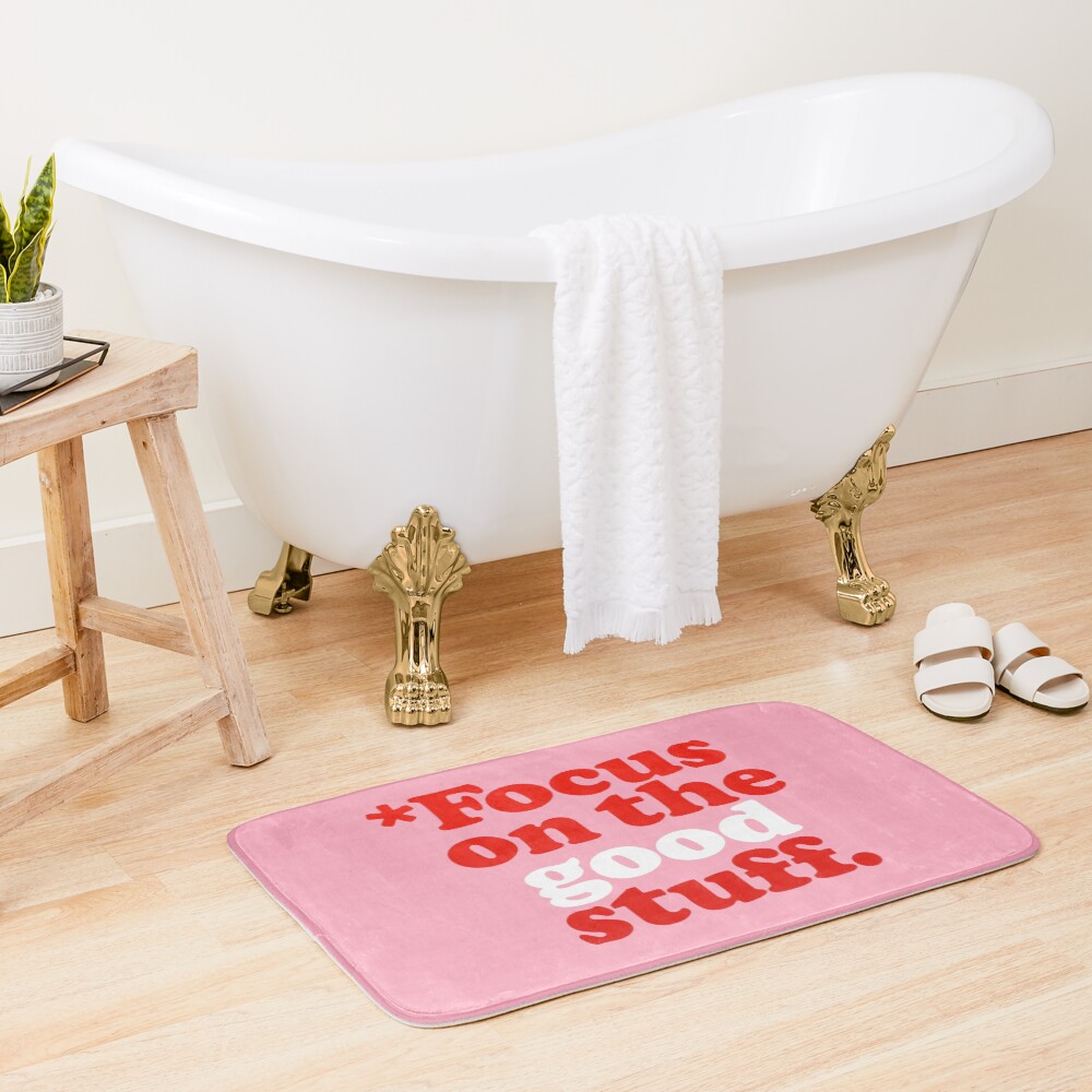 Focus On The Good Stuff {Pink & Red Version} Bath Mat