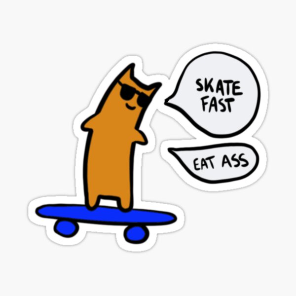 Drift Fast Eat Ass Sticker Decal JDM Funny butt car meme drift 7.5