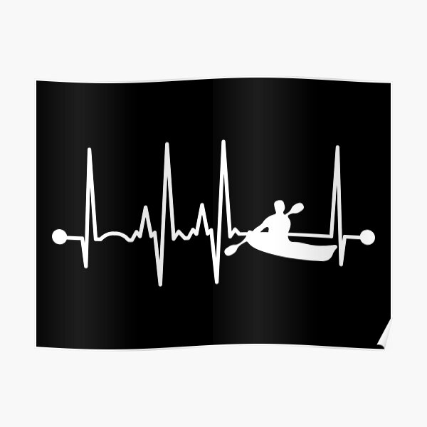 Kayaking Heartbeat Poster