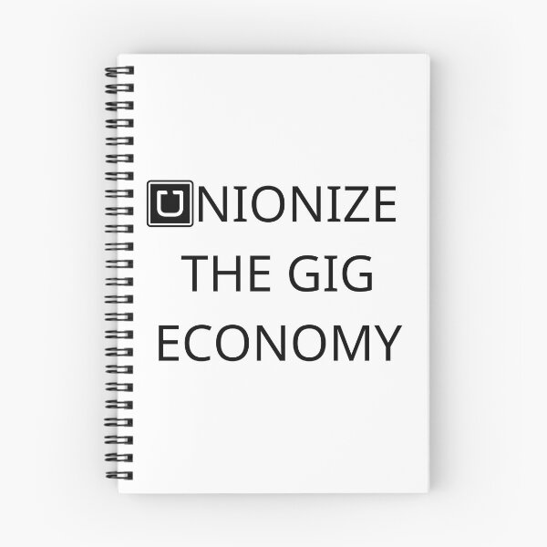 Item preview, Unionize the Gig Economy designed and sold by causticjackass.