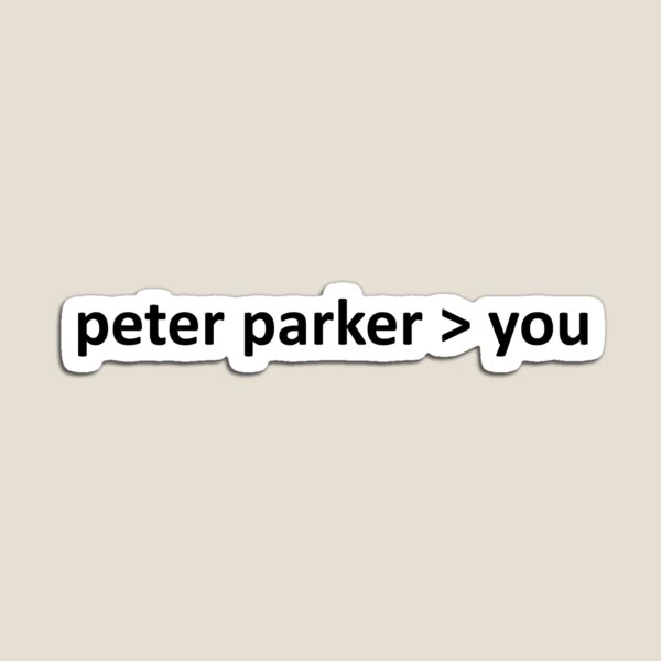 Item preview, peter parker is better than you designed and sold by Amber_RG.