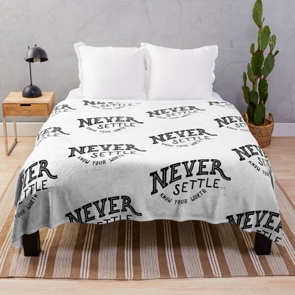 Item preview, Never settle know your worth designed and sold by Kerry Pritchard.