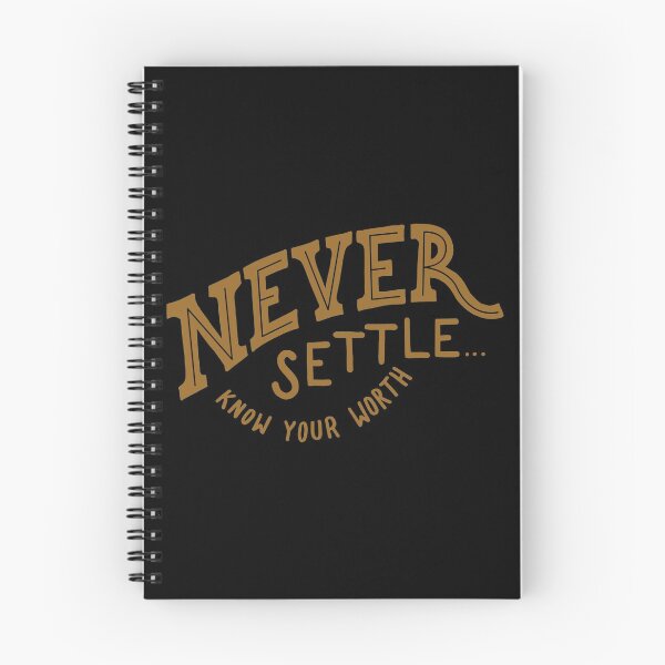 Item preview, Never settle know your worth designed and sold by Kerry Pritchard.