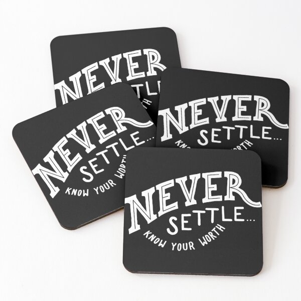 Item preview, Never settle know your worth designed and sold by Kerry Pritchard.