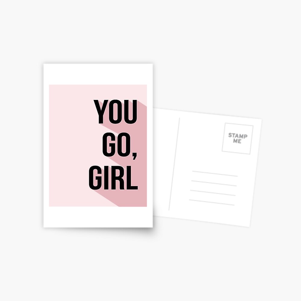 You go girl-pink background