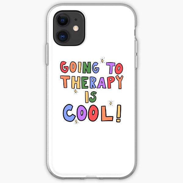Going To Therapy Is Cool! iPhone Soft Case