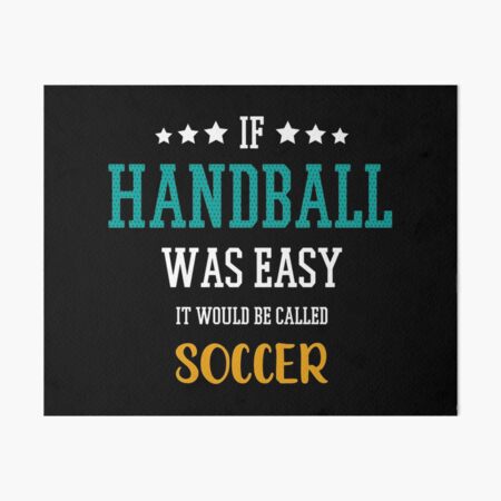 "Handball vs. Fußball Geschenk Spruch Frech Lustig" Galeriedruck von