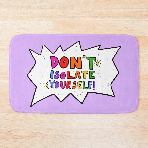 Item preview, Don't Isolate Yourself! designed and sold by crystaldraws.