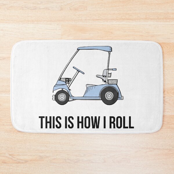 Item preview, Golf - This is How I Roll designed and sold by DiscoBoogie.