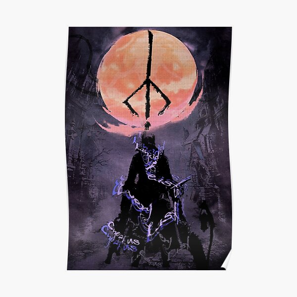 Bloodborne: Ranzige Bestien, jeder einzelne von uns Poster