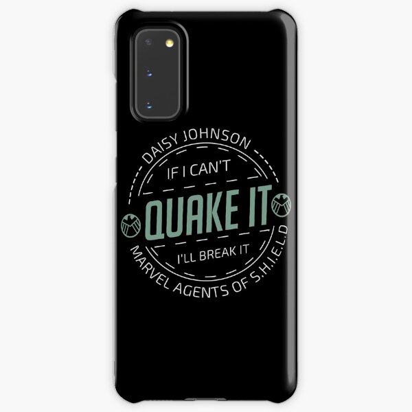 If i can't quake it, i'll break it - Daisy Johnson Samsung Galaxy Snap Case