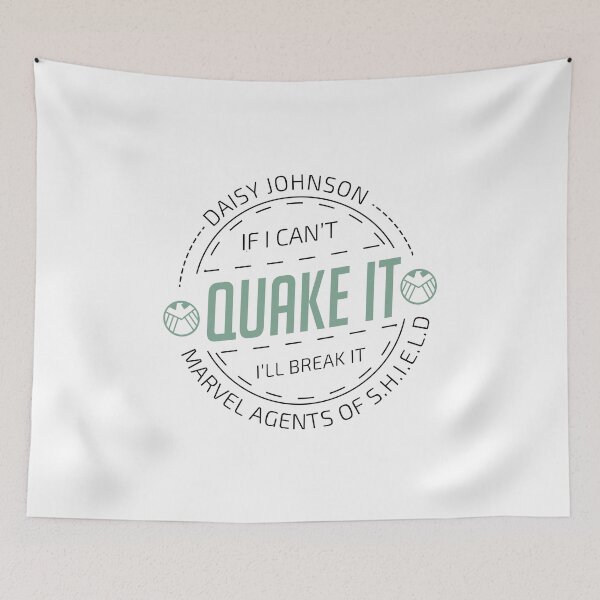 Item preview, If i can't quake it, i'll break it - Daisy Johnson designed and sold by ActiveNerd.