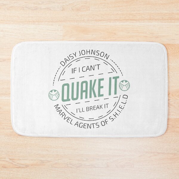 Item preview, If i can't quake it, i'll break it - Daisy Johnson designed and sold by ActiveNerd.