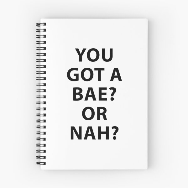 Item preview, You Got a Bae or Nah? designed and sold by Evelyusstuff.