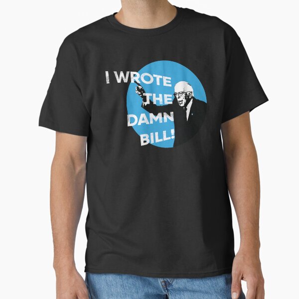 Vista previa del artículo con la obra «Escribí el maldito Bill, Bernie Sanders 2020», diseñado y vendido por gorillamerch.