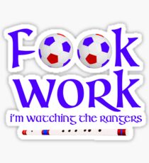 Glasgow Rangers FC look work Sticker