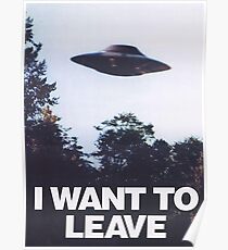 I WANT TO LEAVE Poster