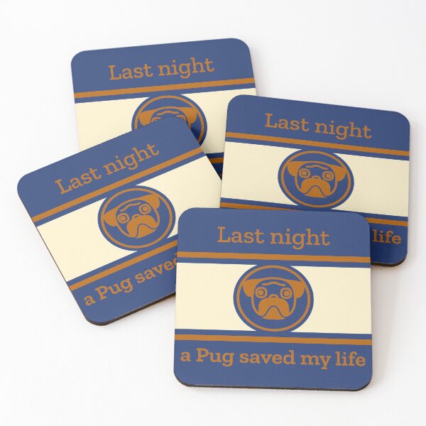 Item preview, PUG SAVED MY LIFE  designed and sold by ARUN VASWANI.
