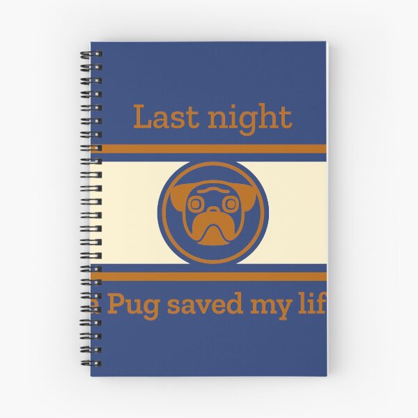 Item preview, PUG SAVED MY LIFE  designed and sold by ARUN VASWANI.