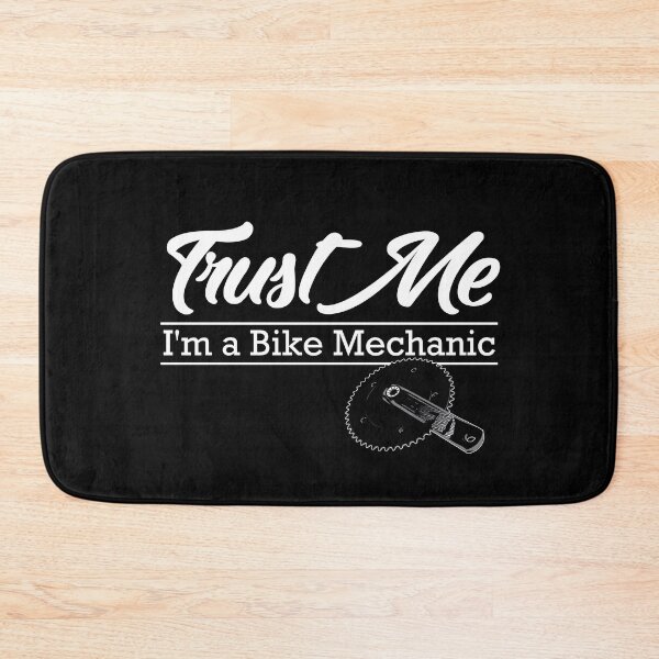 Item preview, Trust Me, I'm a Bike Mechanic - A Funny Phrase for all cyclist who love fixing bikes. designed and sold by trendyzcom.