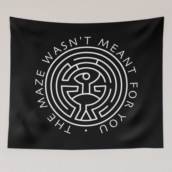 Item preview, Westworld - The Maze Wasn't Meant for You designed and sold by IncognitoMode.