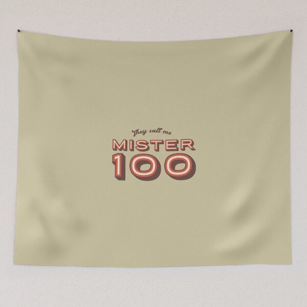 Item preview, They call me Mr 100 designed and sold by ponybacon.