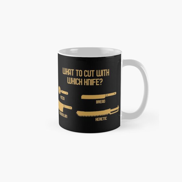 What to Cut with which Knife Funny Wargaming Meme Classic Mug