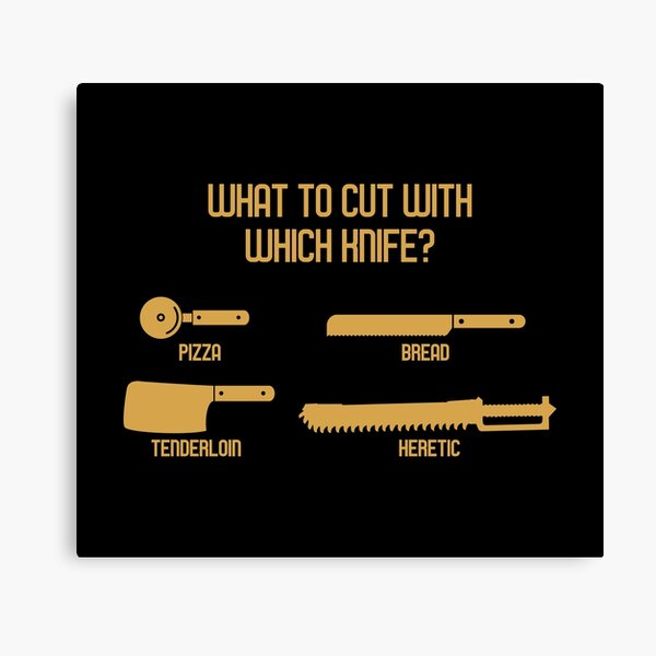 What to Cut with which Knife Funny Wargaming Meme Canvas Print