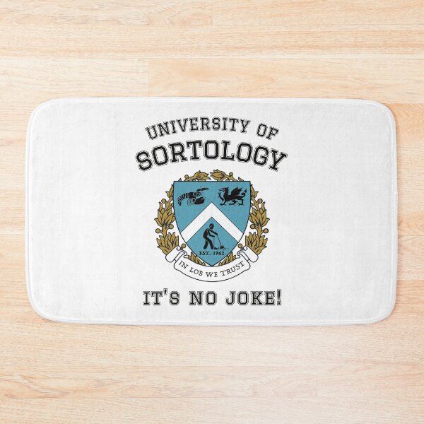 Item preview, Jordan Peterson's University of Sortology - No Joke! - Black Text designed and sold by IncognitoMode.