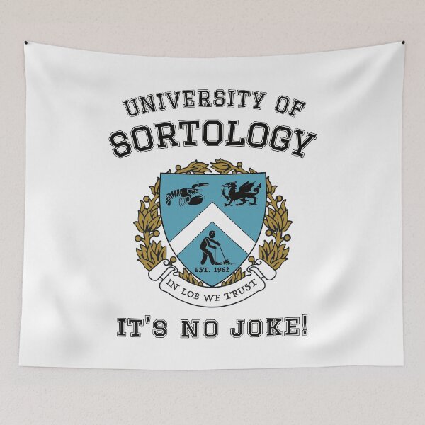 Item preview, Jordan Peterson's University of Sortology - No Joke! - Black Text designed and sold by IncognitoMode.