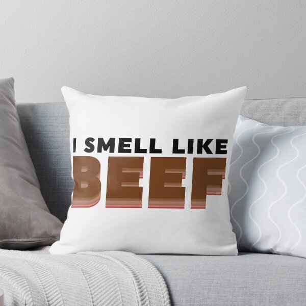 Item preview, I Smell Like Beef designed and sold by WebbNeville.