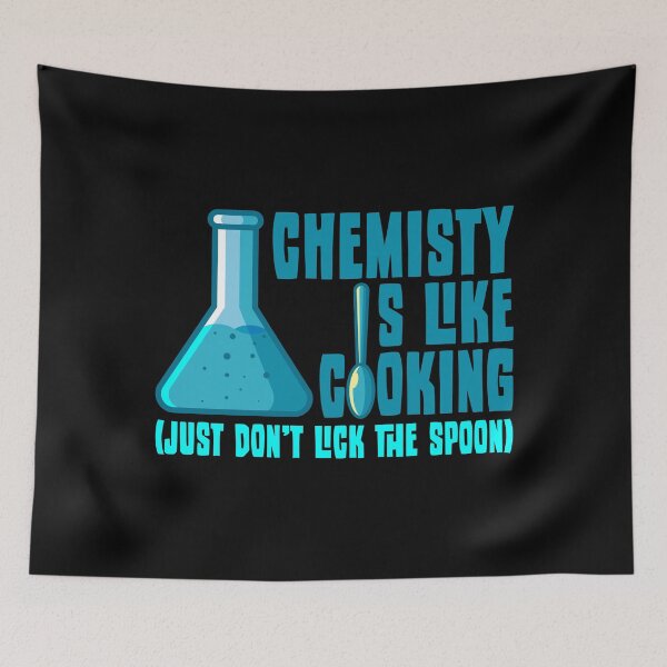 Item preview, Chemistry is like cooking designed and sold by tonstan.