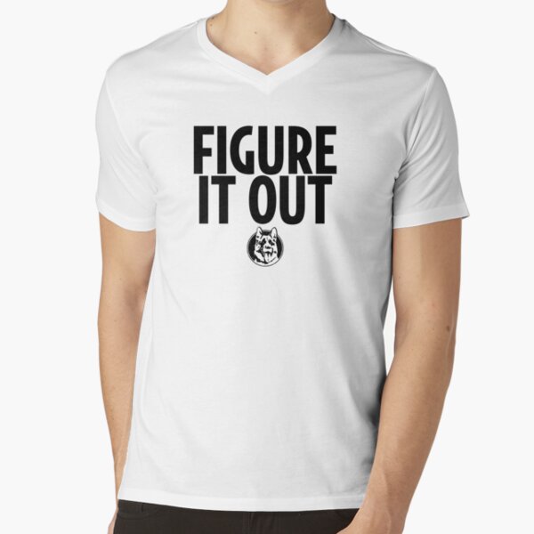 letterkenny figure it out shirt